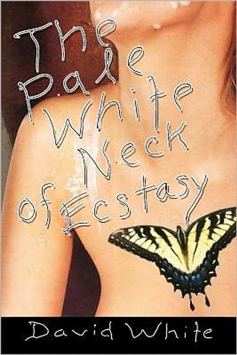 The Pale White Neck of Ecstasy