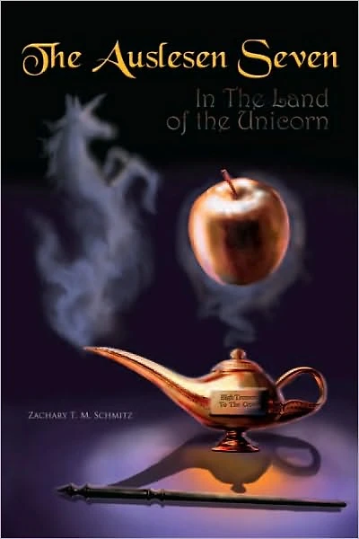 The Auslesen Seven: In The Land of the Unicorn