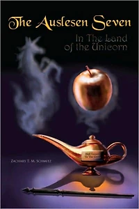 The Auslesen Seven: In The Land of the Unicorn