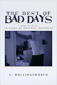 The Best of Bad Days: From 14 to 24