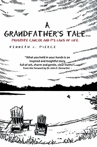 A Grandfather's Tale: Prostate Cancer and P's Laws of Life