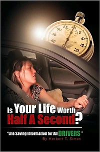 Is Your Life Worth Half A Second