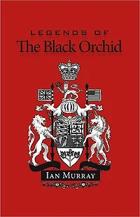 Legends of the Black Orchid