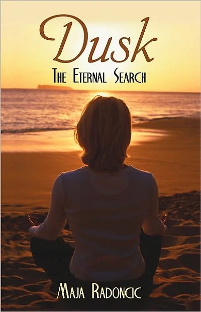 Dusk: The Eternal Search