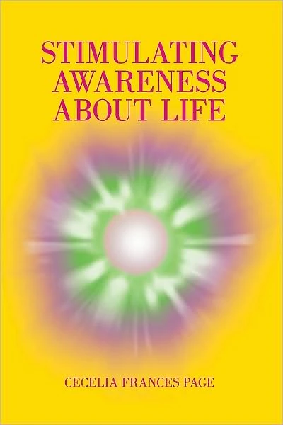 STIMULATING AWARENESS ABOUT LIFE