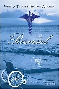 Reversal: When A Therapist Becomes A Patient