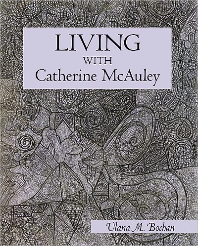 Living With Catherine McAuley