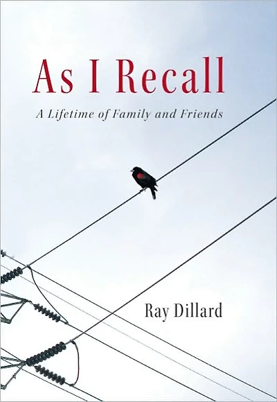 As I Recall: A Lifetime of Family and Friends