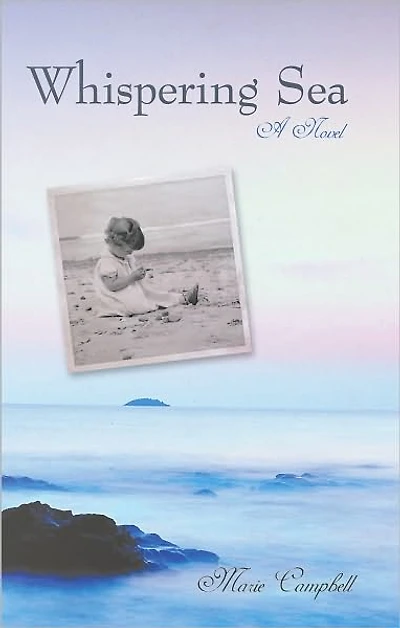 Whispering Sea: A Novel