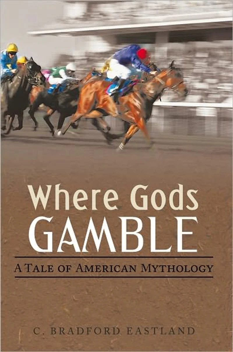 Where Gods Gamble: A Tale of American Mythology
