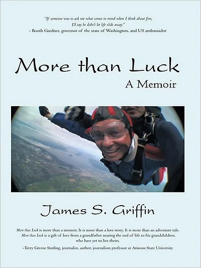 More than Luck: A Memoir