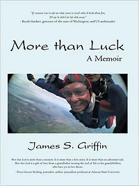 More than Luck: A Memoir