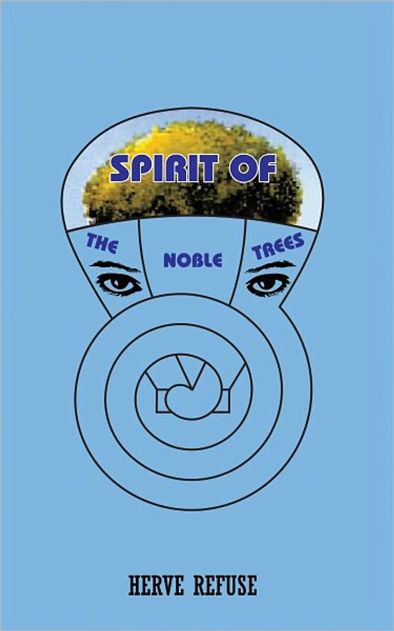 SPIRIT OF THE NOBLE TREES