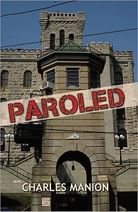 Paroled