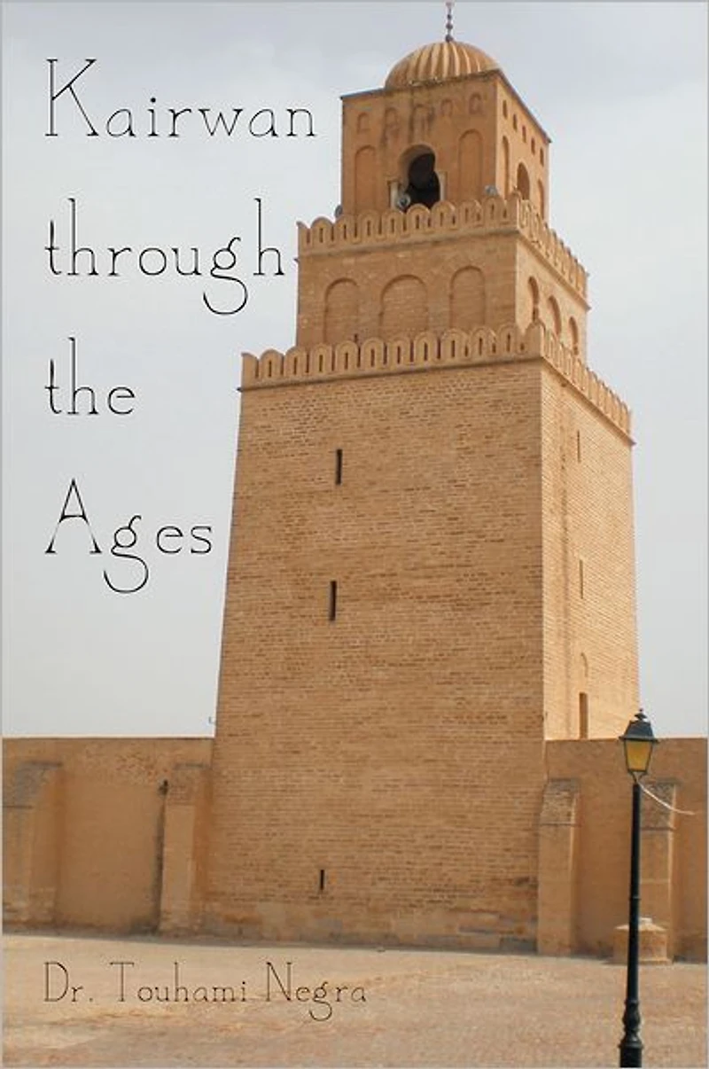 Kairwan through the Ages