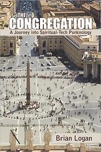 The Congregation: A Journey into Spiritual-Tech Punknology