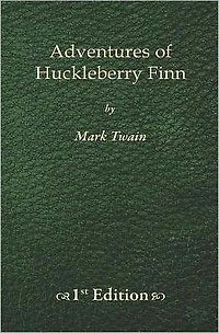 Adventures of Huckleberry Finn with Reader's Guide