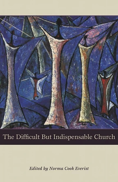 Difficult but Indispensable Church