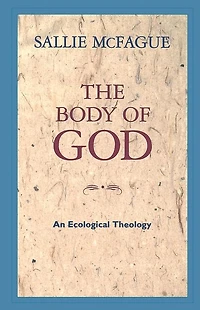Body of God: An Ecological Theology
