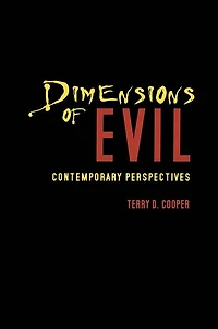 Dimension of Evil: Contemporary Perspectives