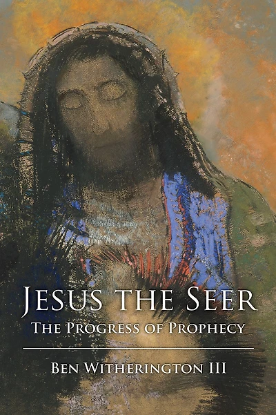 Jesus The Seer: Progress of Prophecy