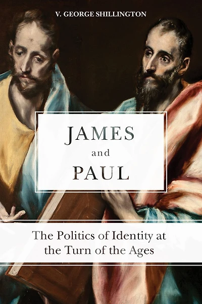 James and Paul: the Politics of Identity at Turn Ages