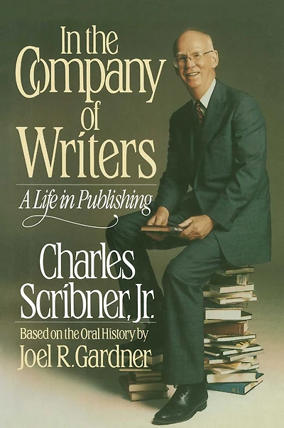 the Company of Writers: A Life Publishing