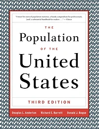 The Population of the United States: 3rd Edition