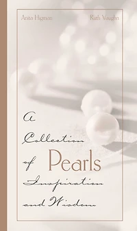 Pearls: A Collection of Inspirations and Wisdom