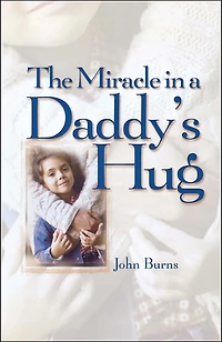 Miracle a Daddy's Hug GIFT