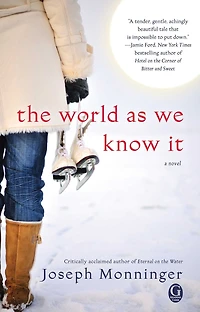 The World as We Know It: A Novel