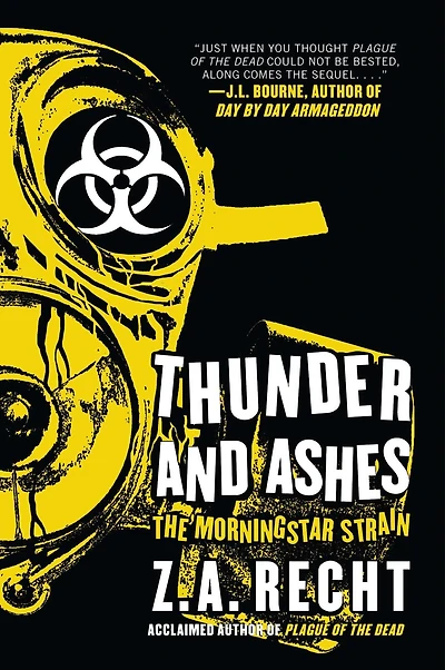 Thunder and Ashes (Morningstar Strain Series #2)