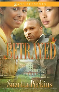 Betrayed: A Novel