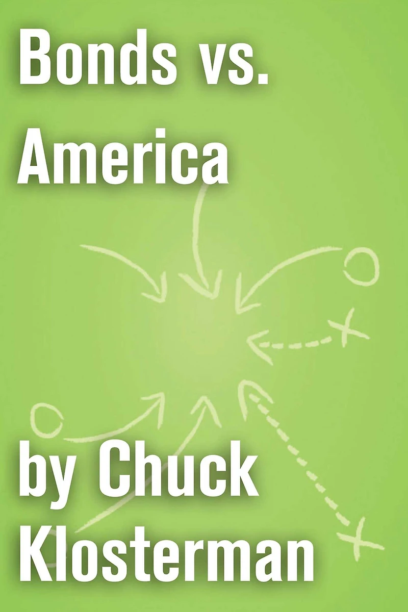 Bonds vs. America: An Essay from Chuck Klosterman IV