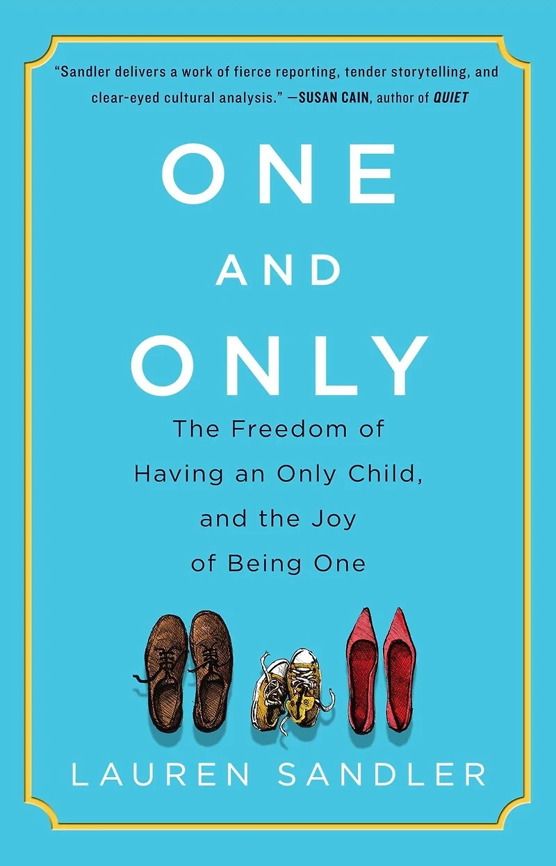 One and Only: the Freedom of Having an Only Child, Joy Being