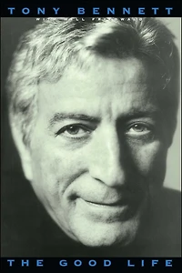 The Good Life: Autobiography of Tony Bennett