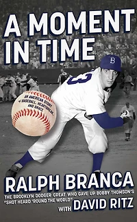 A Moment Time: An American Story of Baseball, Heartbreak, and Grace