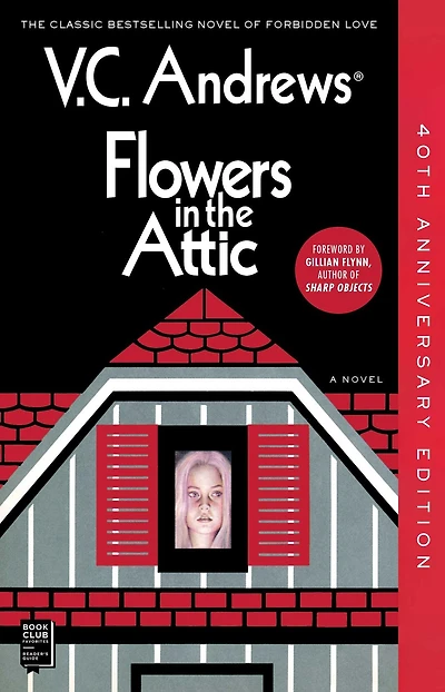 Flowers the Attic (Dollanganger Series #1)