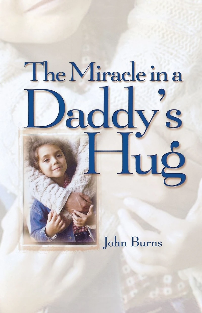 Miracle a Daddy's Hug GIFT
