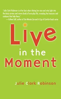Live The Moment