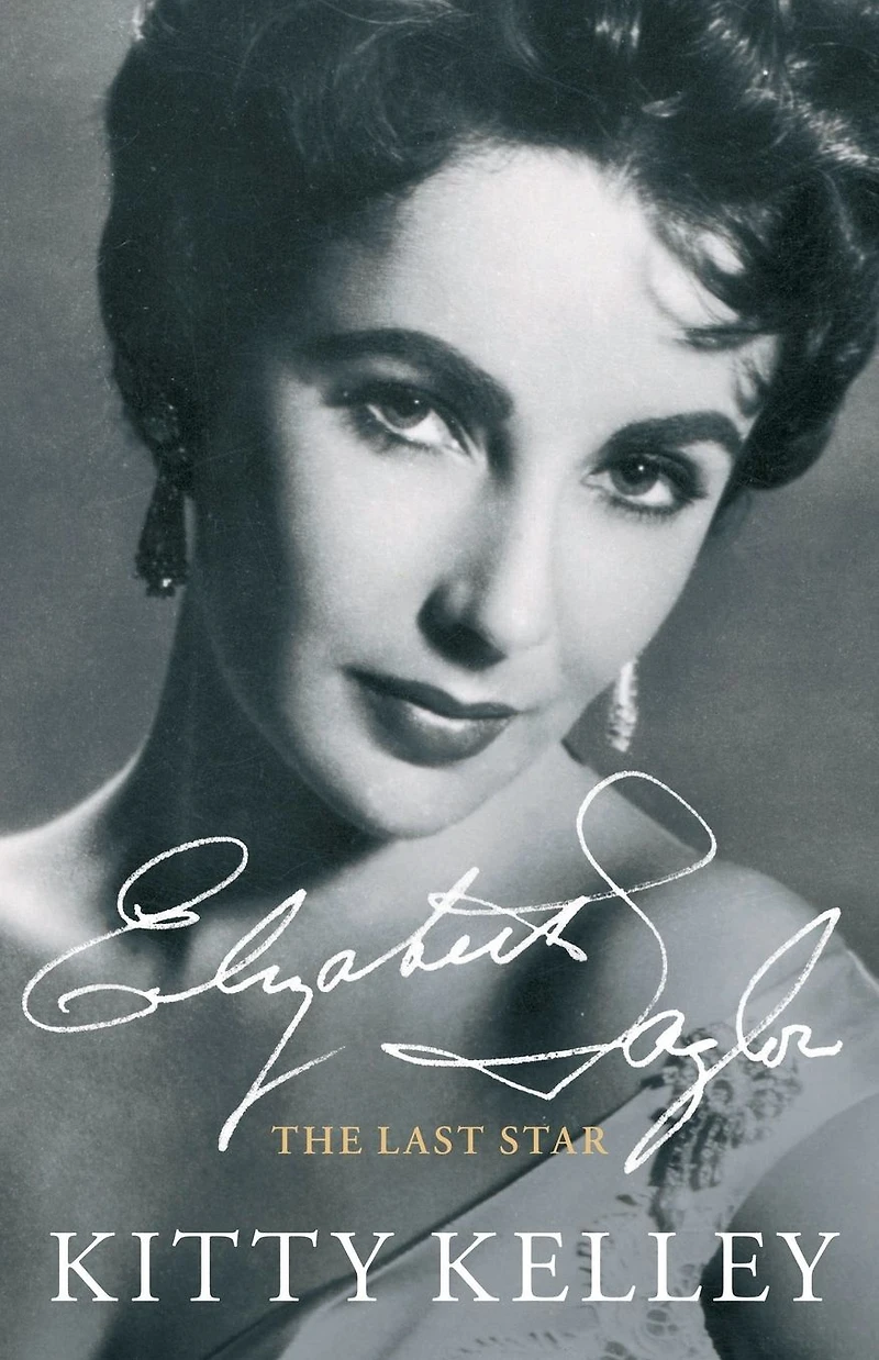 Elizabeth Taylor: The Last Star (Abridged)