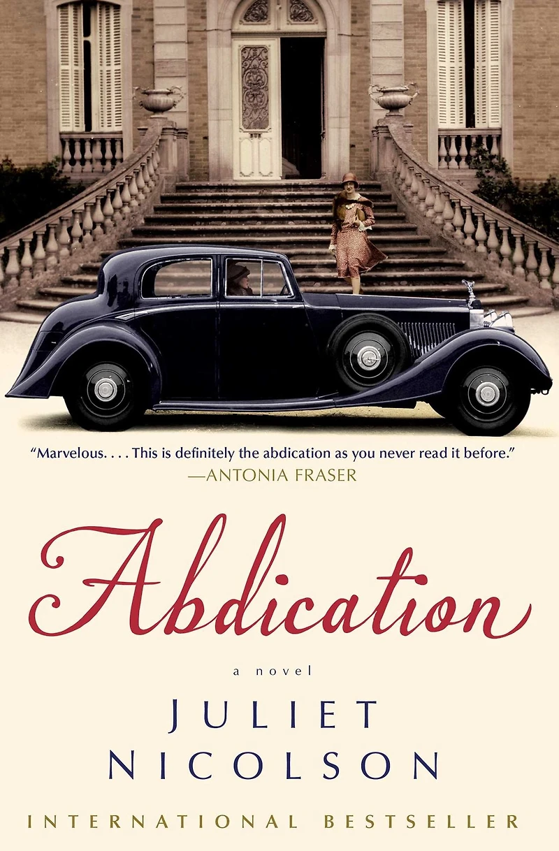 Abdication: A Novel