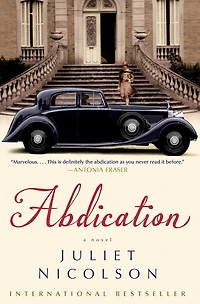 Abdication: A Novel