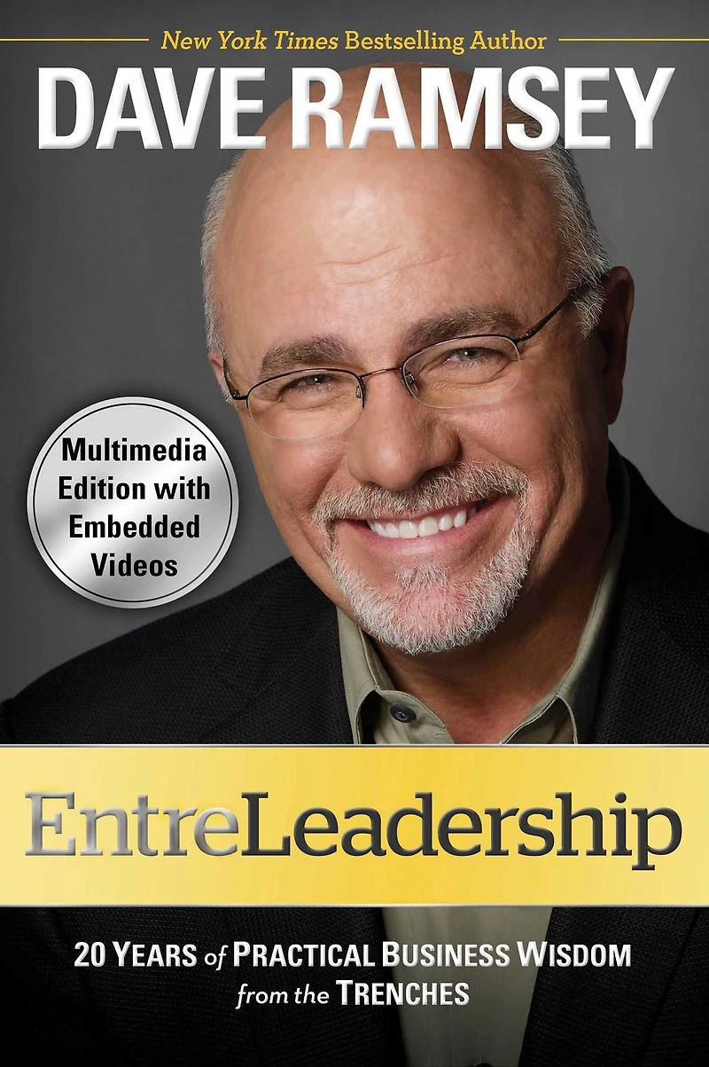 EntreLeadership: 20 Years of Practical Business Wisdom from the Trenches