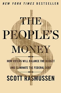 the People's Money: How Voters Will Balance Budget and Eliminate Federal Debt