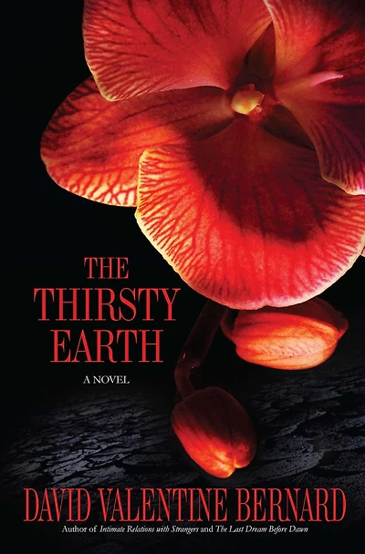 The Thirsty Earth: A Novel
