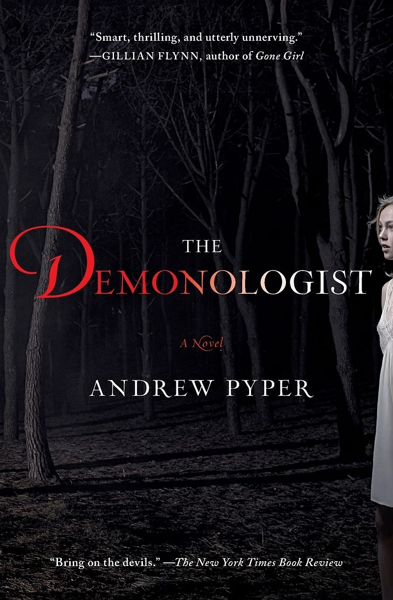 The Demonologist: A Novel