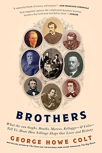 Brothers: On His Brothers and Brothers in History