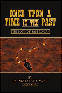 Once Upon A Time in the Past: The Sons of Sam Logan