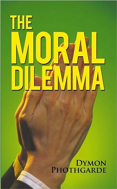 The Moral Dilemma
